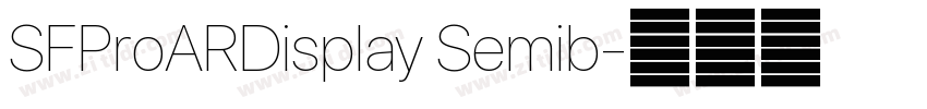 SFProARDisplay Semib字体转换